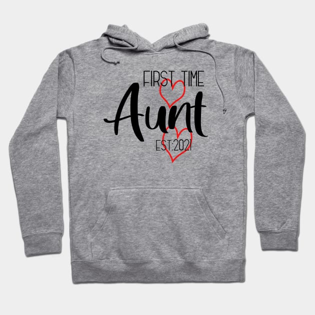 First time Aunt 2021 Hoodie by Die Designwerkstatt